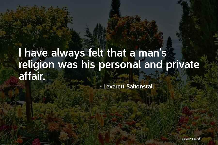 Leverett Saltonstall Quotes 336945 Leverett Saltonstall Quotes 336945