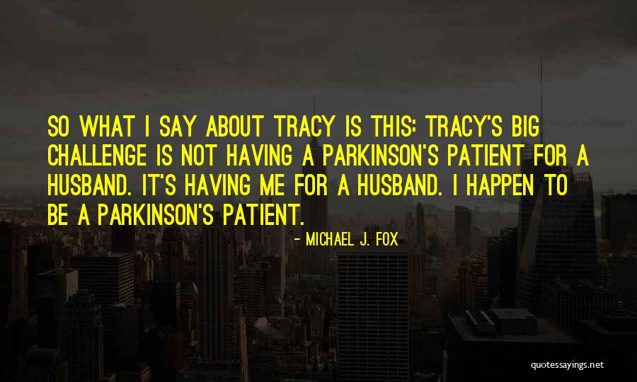 Leverne Lewis Quotes By Michael J. Fox Leverne Lewis Quotes By Michael J. Fox