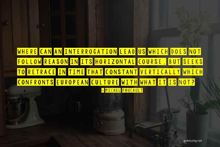 Leveroni Vineyards Quotes By Michel Foucault Leveroni Vineyards Quotes By Michel Foucault