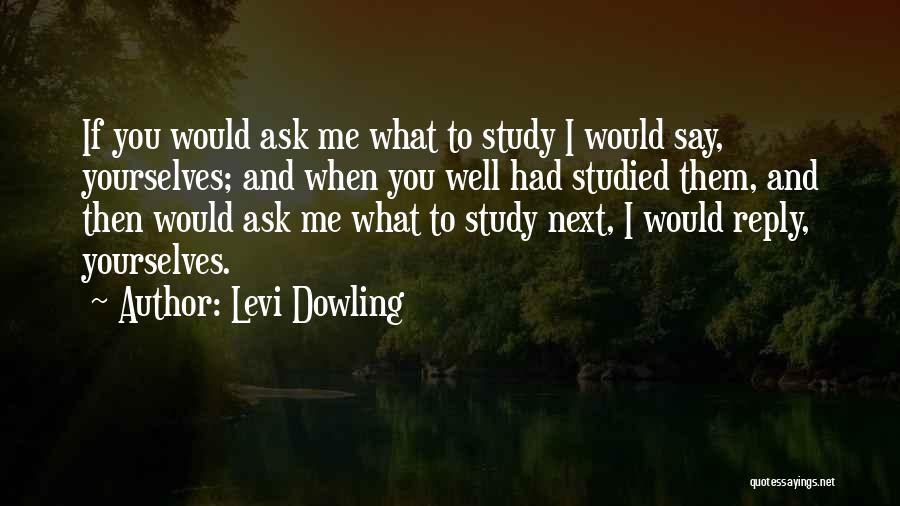 Levi Dowling Quotes 2122927