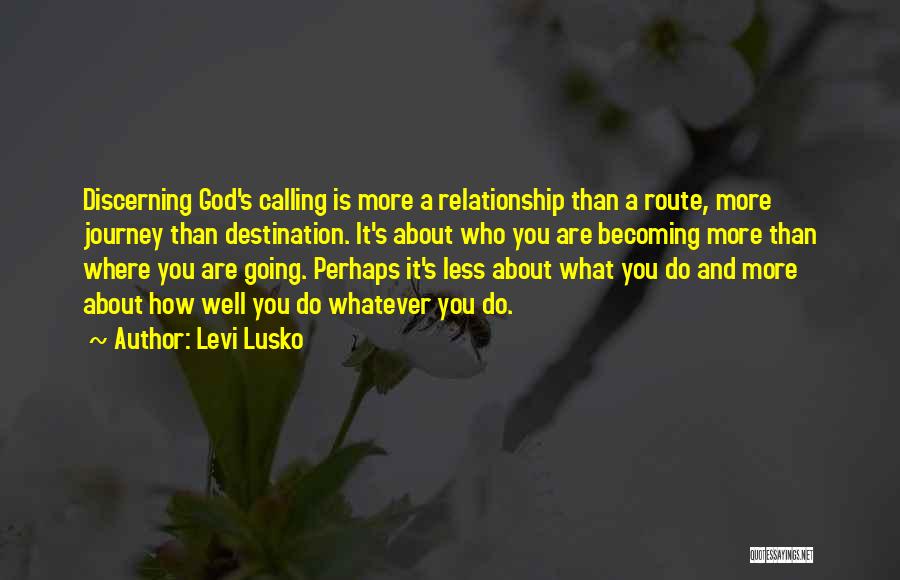 Levi Lusko Quotes 2076455