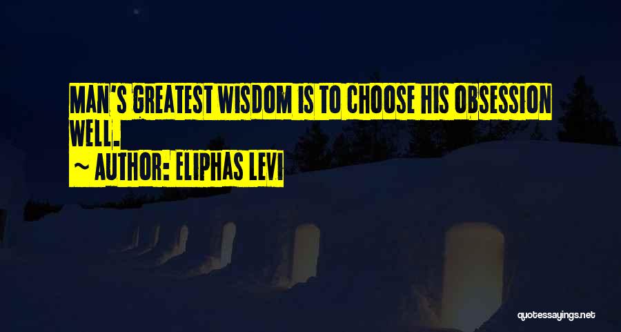 Levi Quotes By Eliphas Levi