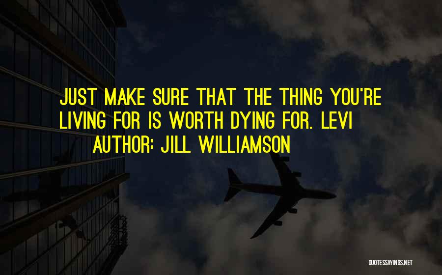 Levi Quotes By Jill Williamson