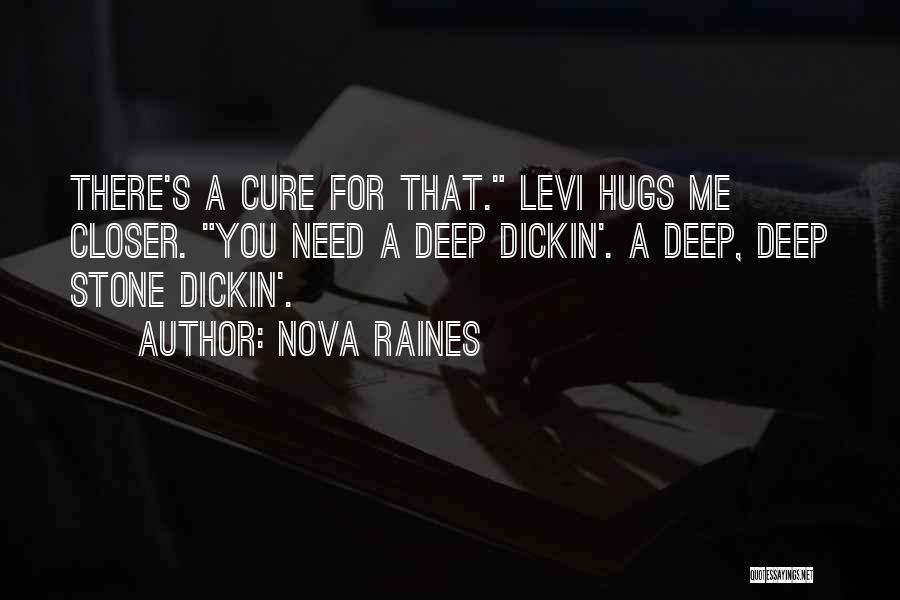 Levi Quotes By Nova Raines