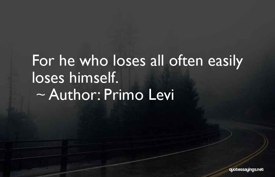 Levi Quotes By Primo Levi