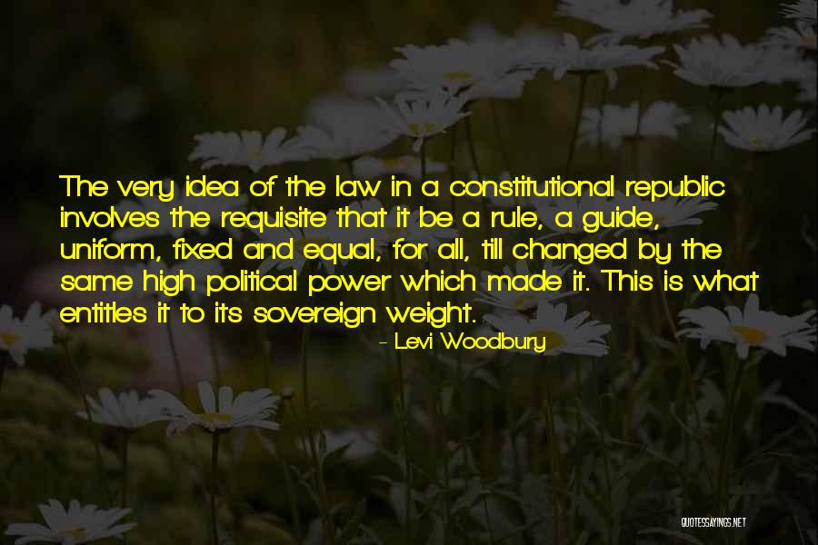 Levi Woodbury Quotes 1278759