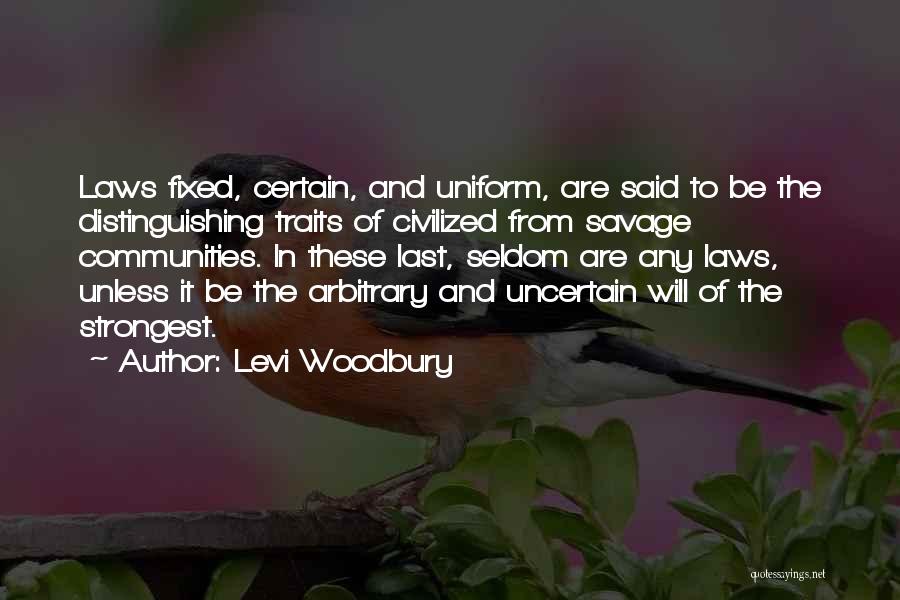 Levi Woodbury Quotes 1493862