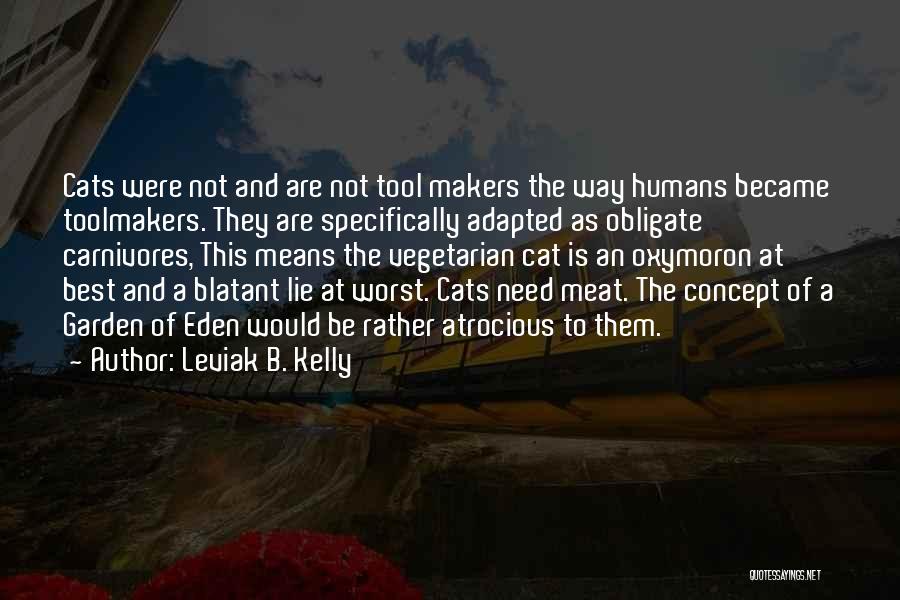 Leviak B. Kelly Quotes 1110946