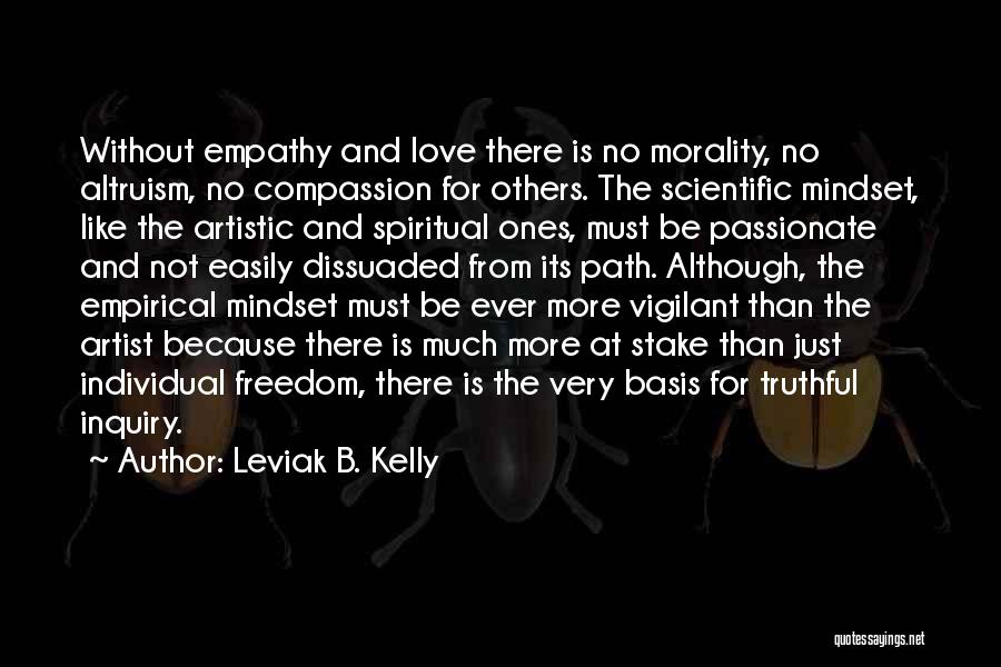 Leviak B. Kelly Quotes 1220284
