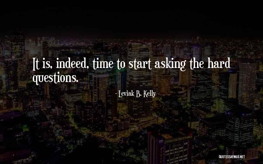 Leviak B. Kelly Quotes 1643530 Leviak B. Kelly Quotes 1643530