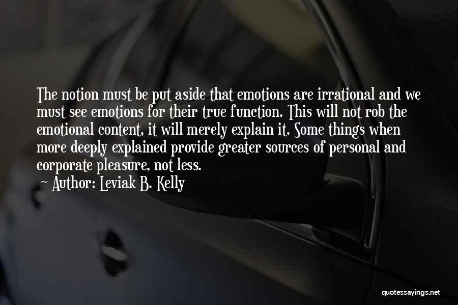 Leviak B. Kelly Quotes 260528