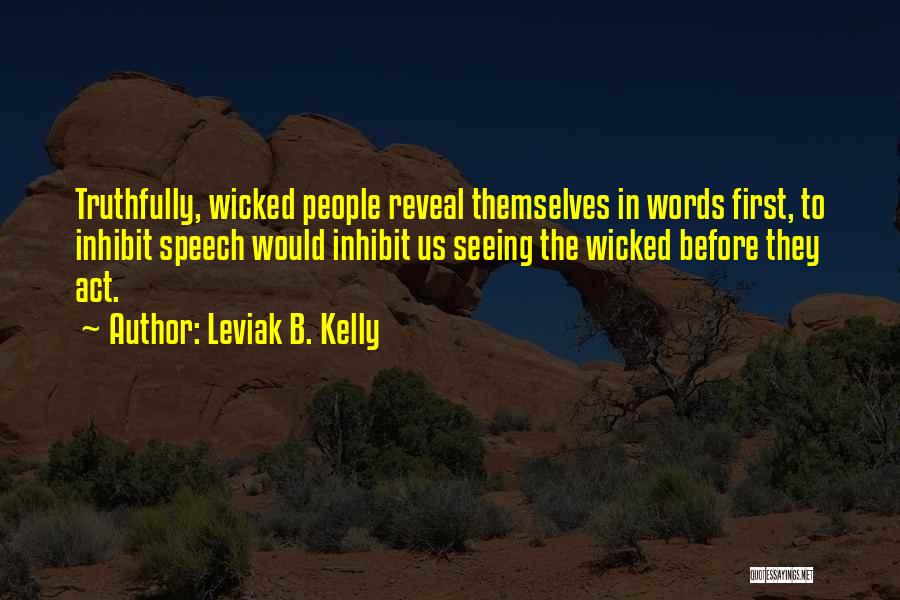 Leviak B. Kelly Quotes 754763