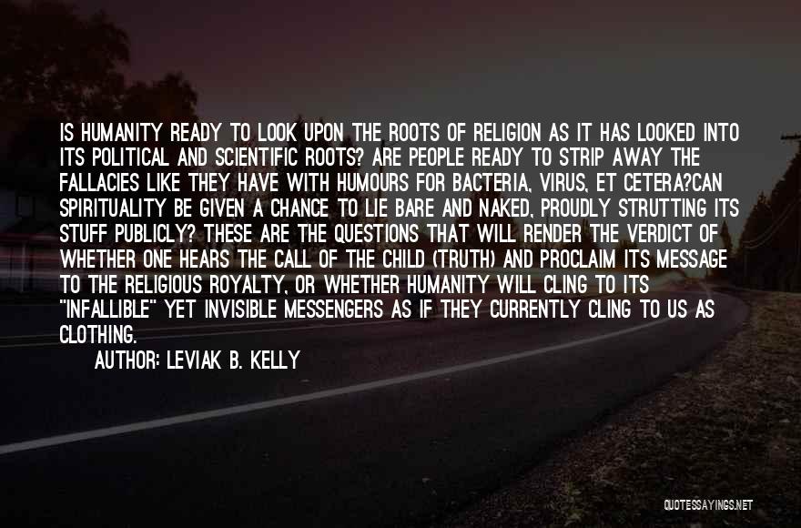 Leviak B. Kelly Quotes 798074