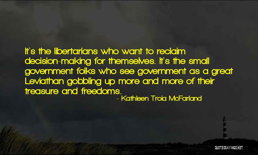 Leviathan Government Quotes By Kathleen Troia McFarland Leviathan Government Quotes By Kathleen Troia McFarland