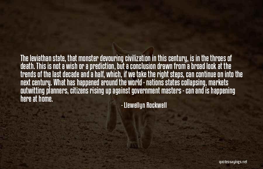 Leviathan Government Quotes By Llewellyn Rockwell Leviathan Government Quotes By Llewellyn Rockwell