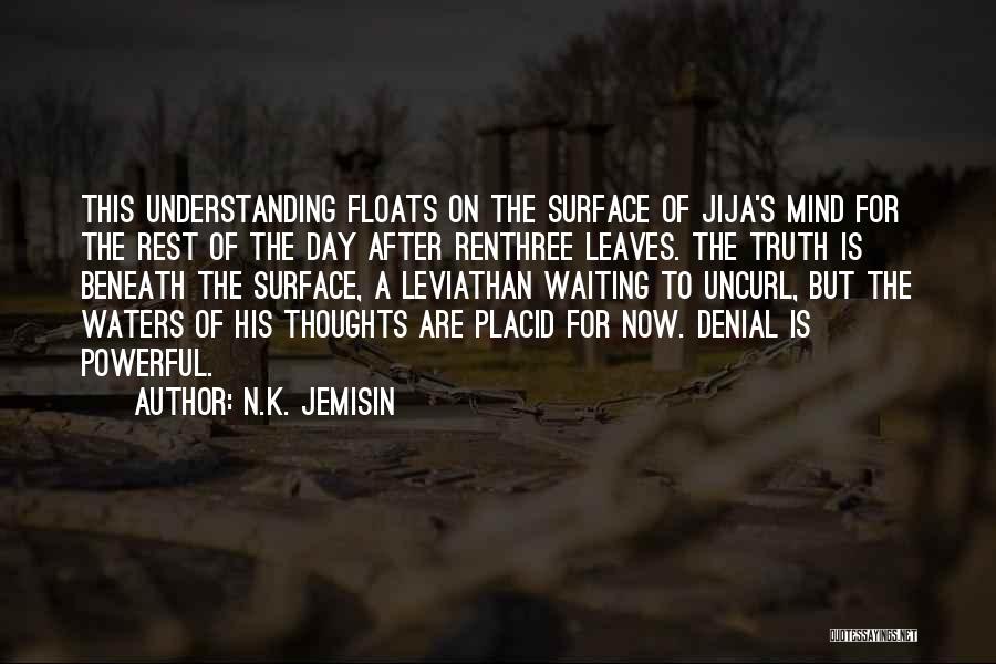 Leviathan Quotes By N.K. Jemisin