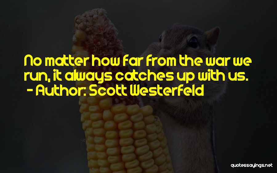 Leviathan Quotes By Scott Westerfeld