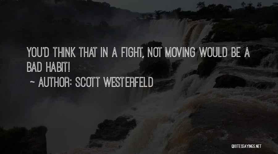 Leviathan Quotes By Scott Westerfeld