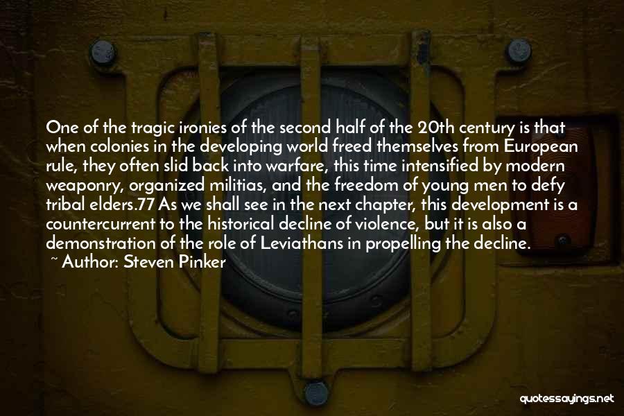 Leviathans Quotes By Steven Pinker