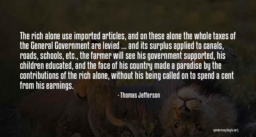 Levied Taxes Quotes By Thomas Jefferson Levied Taxes Quotes By Thomas Jefferson