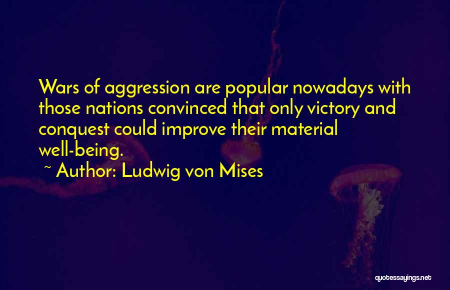 Levieva Oksana Quotes By Ludwig Von Mises