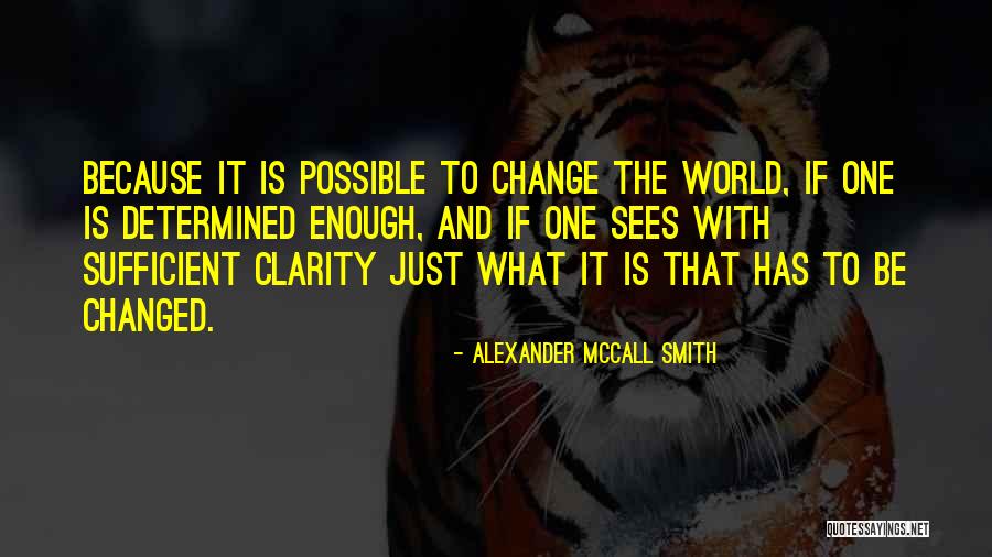 Levile Quotes By Alexander McCall Smith Levile Quotes By Alexander McCall Smith