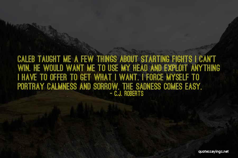 Levingston Engineers Quotes By C.J. Roberts Levingston Engineers Quotes By C.J. Roberts