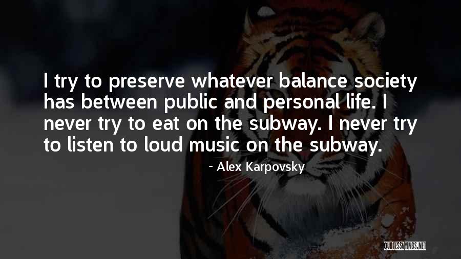Levinskys Quotes By Alex Karpovsky Levinskys Quotes By Alex Karpovsky