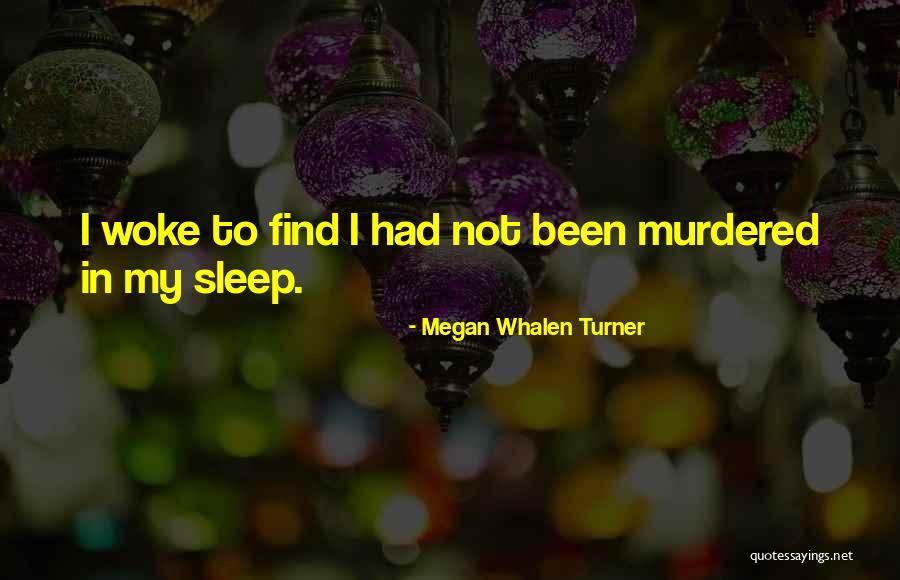 Levitas Significado Quotes By Megan Whalen Turner