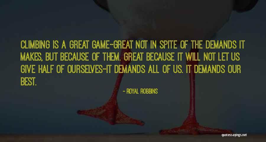 Levitas Significado Quotes By Royal Robbins Levitas Significado Quotes By Royal Robbins