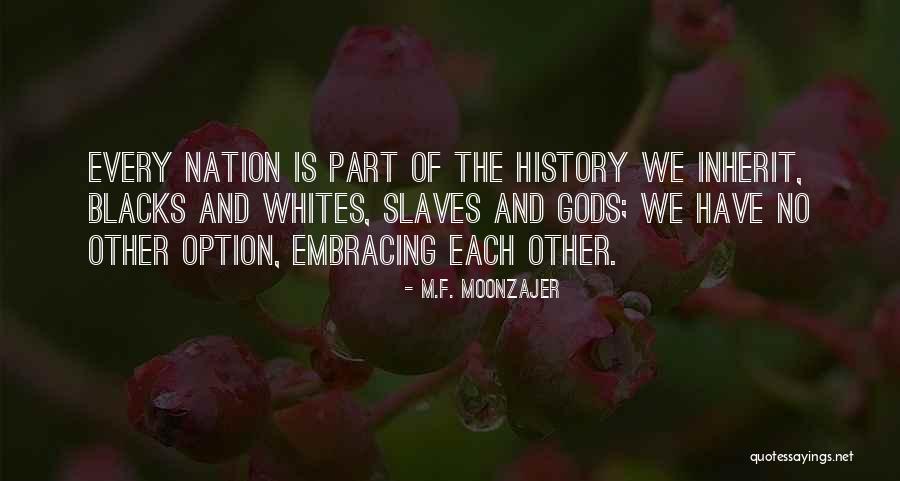 Levitating Objects Quotes By M.F. Moonzajer