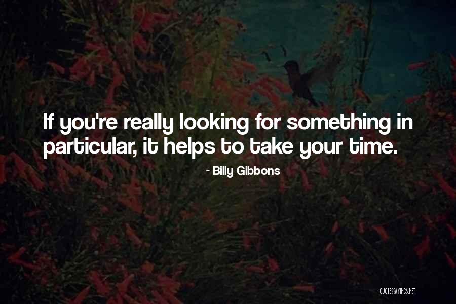 Leviter Francais Quotes By Billy Gibbons Leviter Francais Quotes By Billy Gibbons
