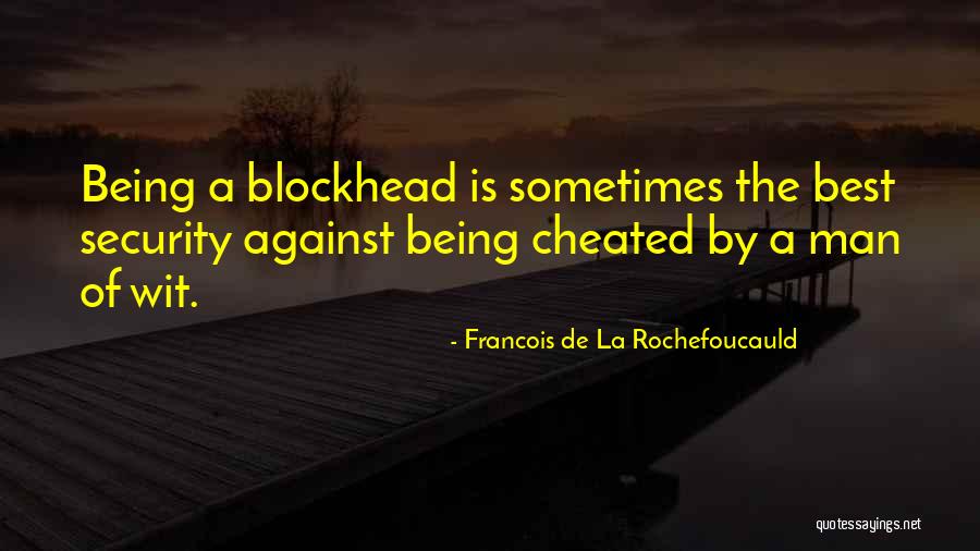 Levitical Blessing Quotes By Francois De La Rochefoucauld Levitical Blessing Quotes By Francois De La Rochefoucauld