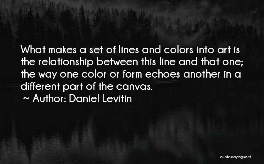 Levitin Quotes By Daniel Levitin