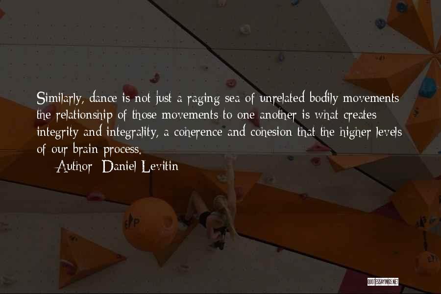 Levitin Quotes By Daniel Levitin