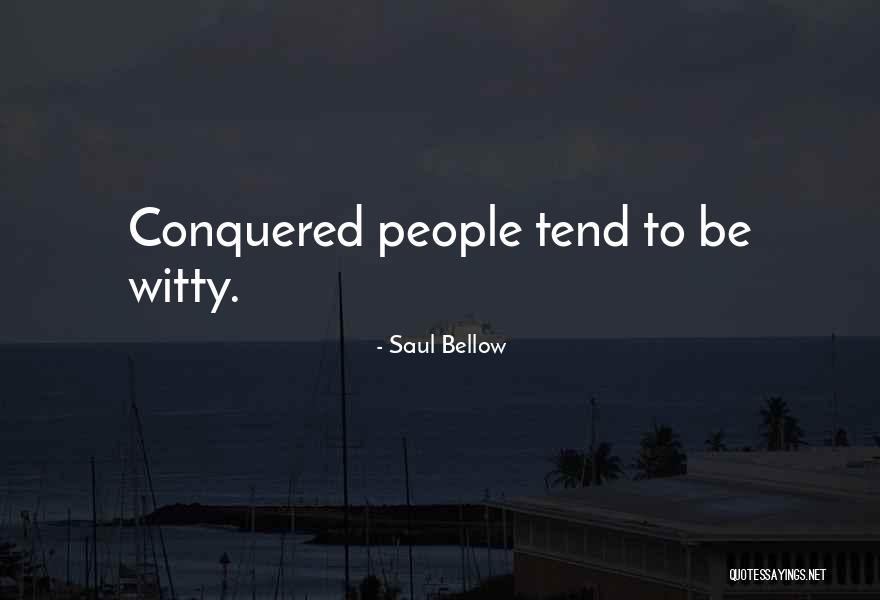 Leviton Switches Quotes By Saul Bellow