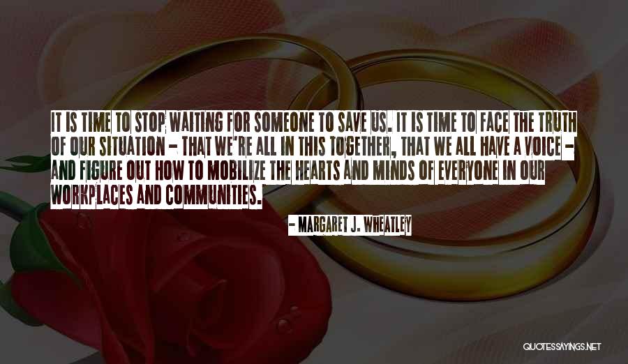 Levitsky And Berney Quotes By Margaret J. Wheatley Levitsky And Berney Quotes By Margaret J. Wheatley