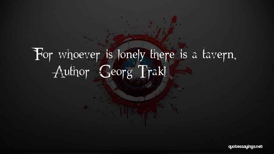 Levitte Town Quotes By Georg Trakl