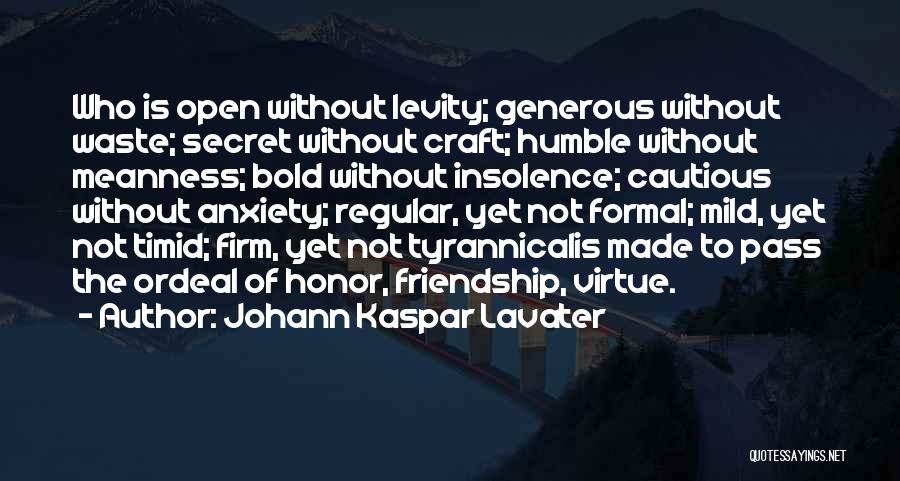 Levity Quotes By Johann Kaspar Lavater