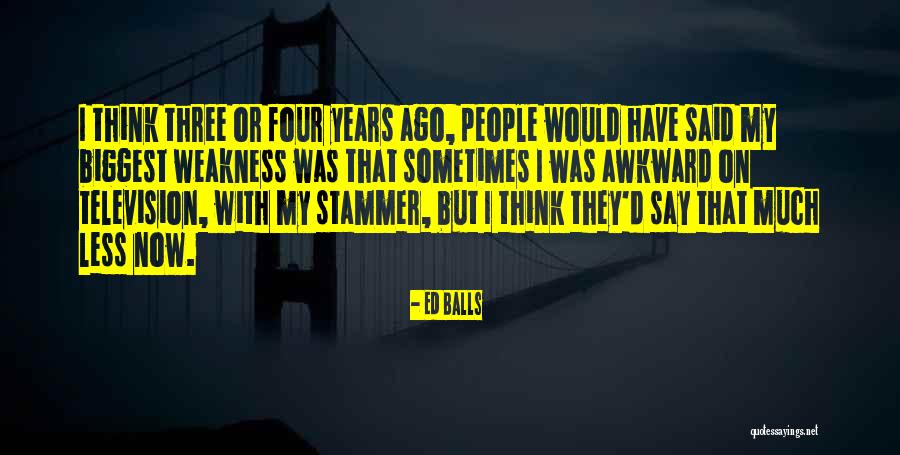 Levoluzione Di Quotes By Ed Balls Levoluzione Di Quotes By Ed Balls