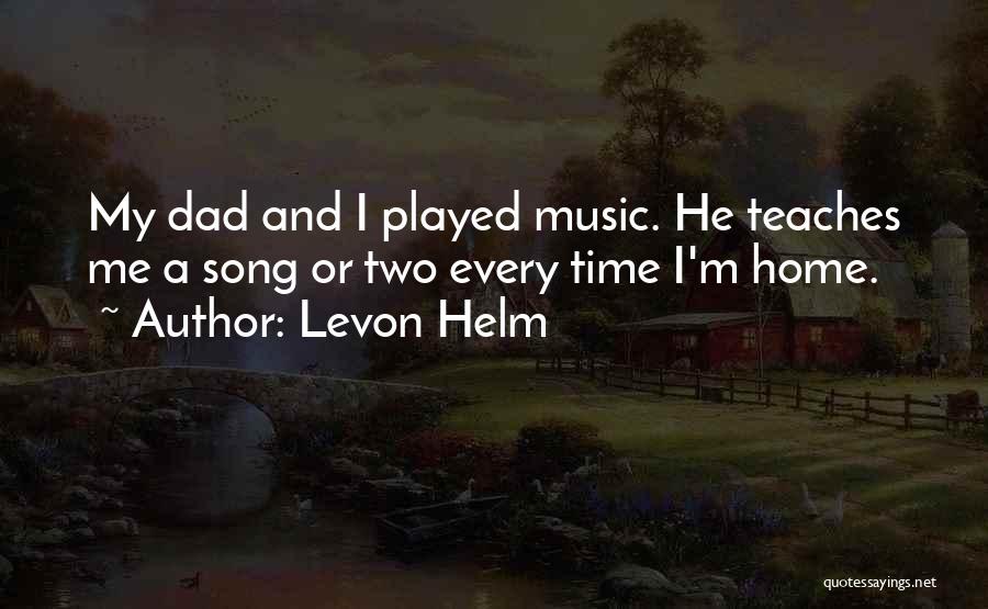 Levon Helm Quotes 2113763