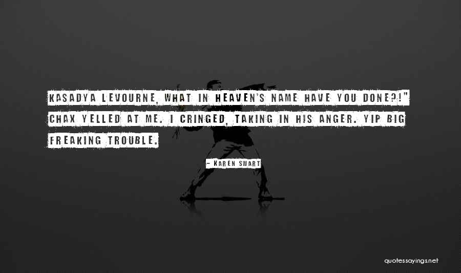 Levourne Quotes By Karen Swart Levourne Quotes By Karen Swart