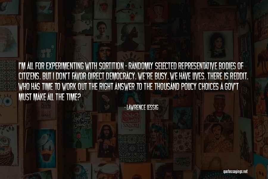 Levousog Quotes By Lawrence Lessig Levousog Quotes By Lawrence Lessig