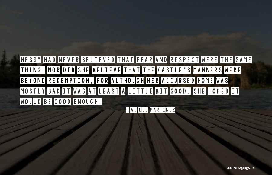 Levres Gercees Quotes By A. Lee Martinez Levres Gercees Quotes By A. Lee Martinez