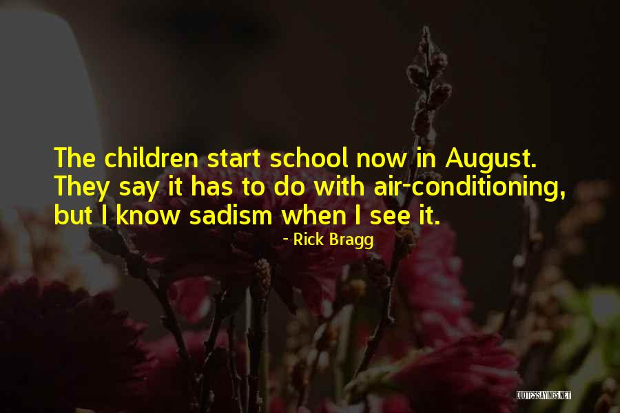 Levres Gercees Quotes By Rick Bragg Levres Gercees Quotes By Rick Bragg