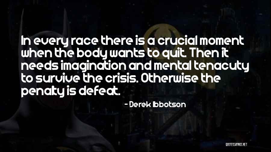 Levrone Kevin Quotes By Derek Ibbotson Levrone Kevin Quotes By Derek Ibbotson