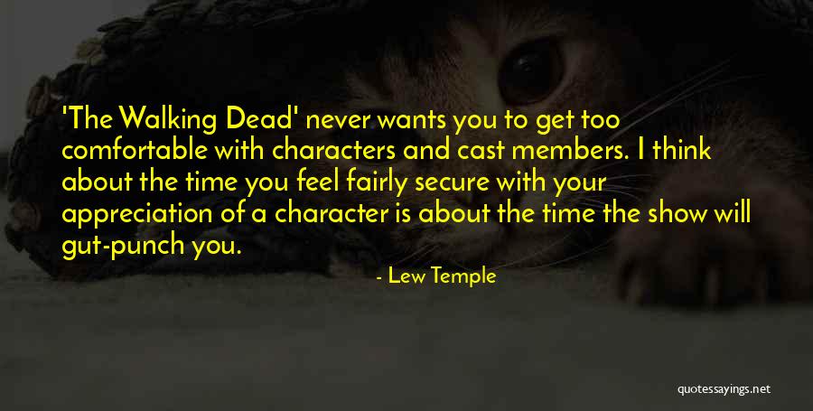 Lew Temple Quotes 1173041 Lew Temple Quotes 1173041