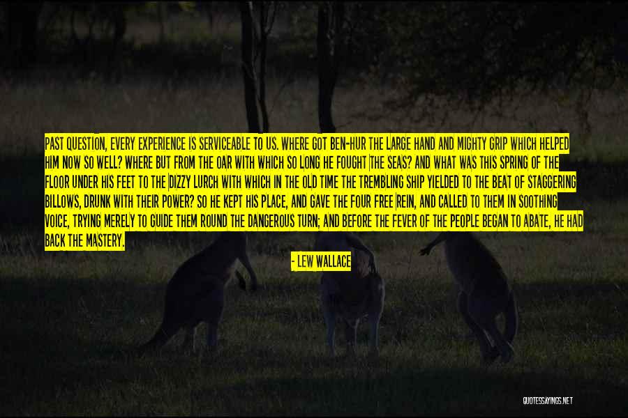 Lew Wallace Quotes 1616068 Lew Wallace Quotes 1616068