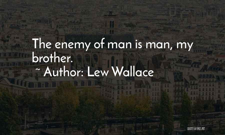 Lew Wallace Quotes 2027361