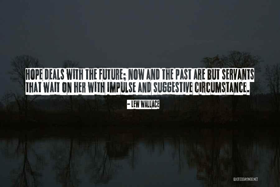 Lew Wallace Quotes 598861 Lew Wallace Quotes 598861